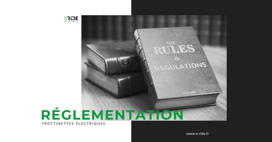 Réglementation France et Europe des trottinettes électriques